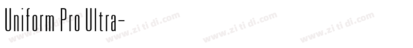 Uniform Pro Ultra字体转换